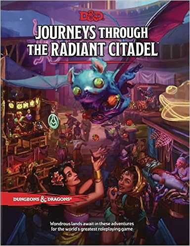 Dungeons & Dragons 5th Edition: Journey through the Radiant Citadel